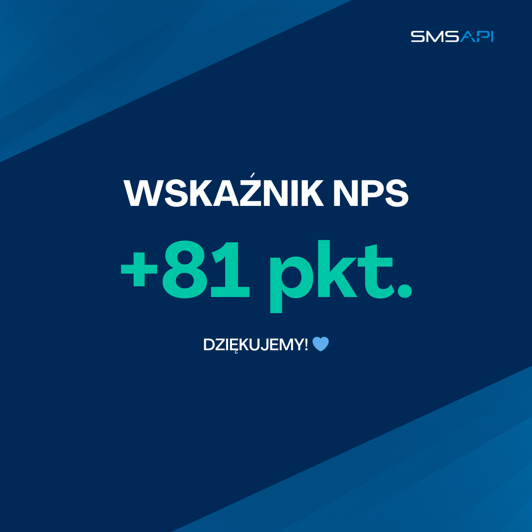 SMSAPI dostało +81 punktów w badaniu NPS